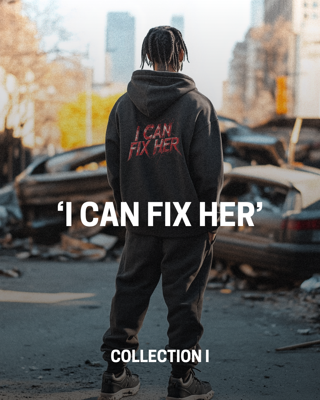 I CAN FIX HER COLLECTION I